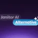 janitor ai alternatives