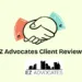 EZ Advocates Client Reviews