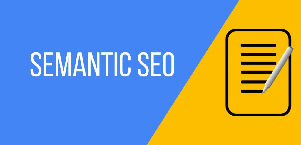 The Semantic SEO Advantage