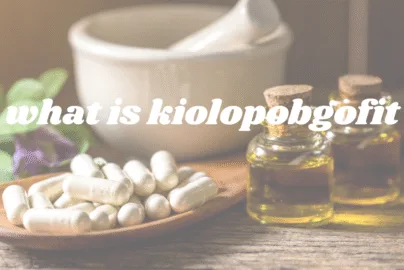 what is kiolopobgofit
